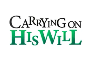 Carrying on His Will